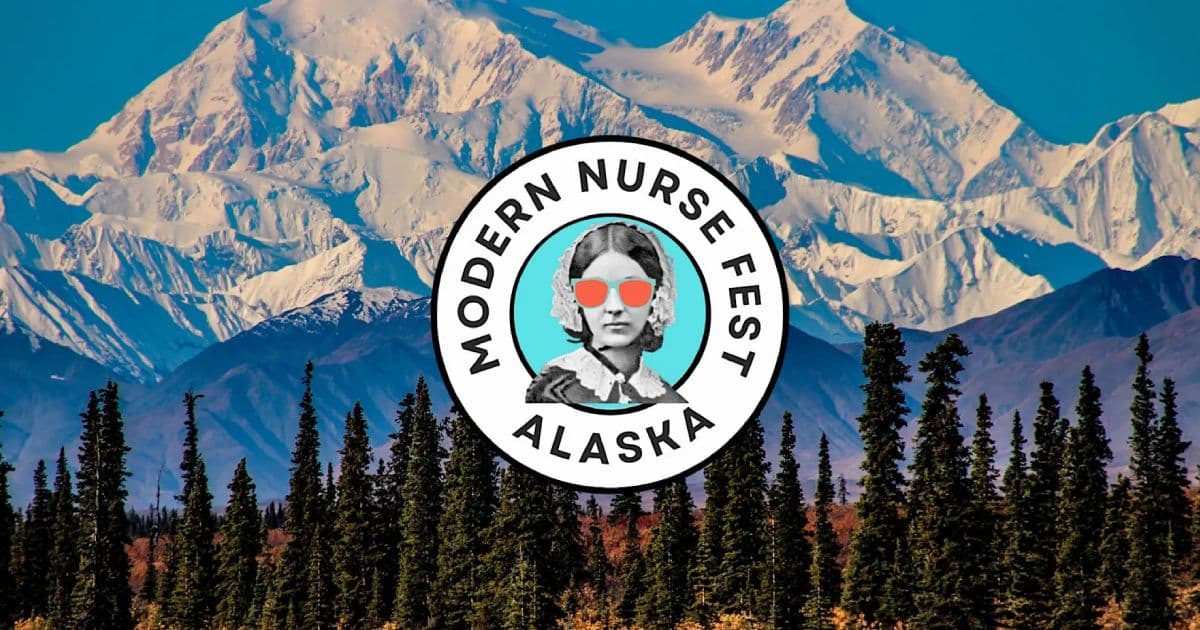 Modern Nurse Fest Alaska event graphic with mountain landscape and Modern Nurse Fest Alaska logo