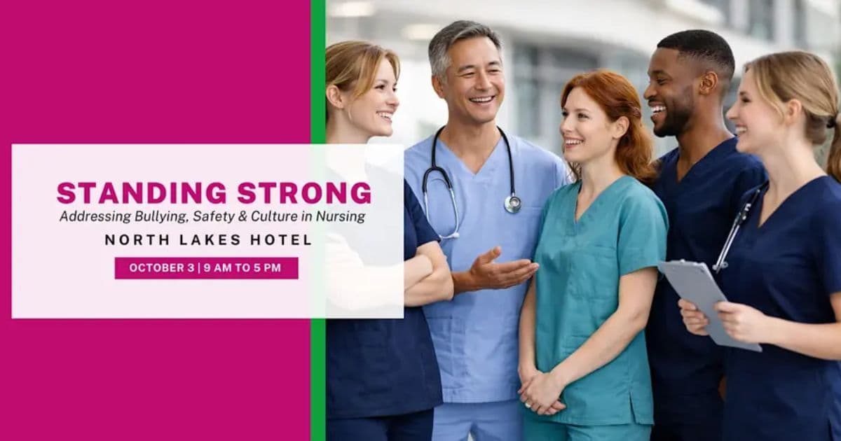 Standing Strong nursing summit flyer showing a group of nurses with text about addressing bullying, safety and culture in nursing